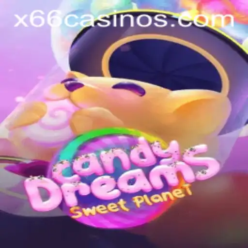 Exploring the Dynamic World of CandyDreams at X66.casino