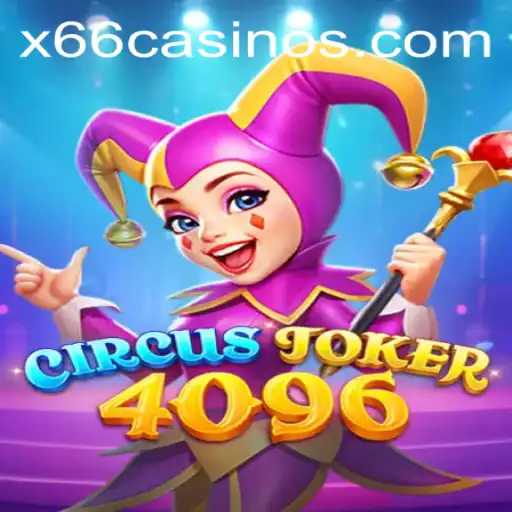 Experience the Thrill of CircusJoker4096 at X66.casino