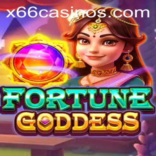 Discover the Excitement of FORTUNEGODDESS at X66.casino