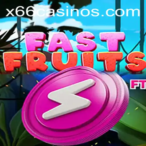 FastFruits: A Fresh Casual Gaming Experience at X66.casino