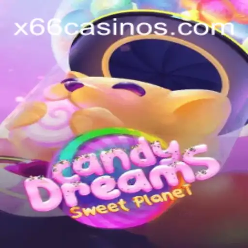 Exploring the Dynamic World of CandyDreams at X66.casino